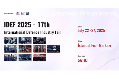 Son şirket blogları hakkında İDEF 2025 - 17. Uluslararası Savunma Sanayi Fuarı